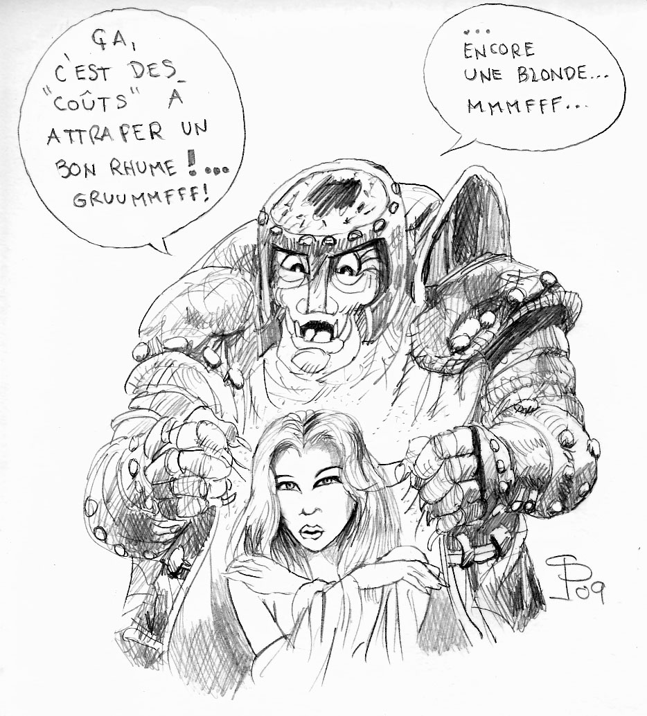 Dessin humoristique au crayon d'un guerrier monstrueux casqué menaçant une jeune femme blonde avec bulles de dialogue