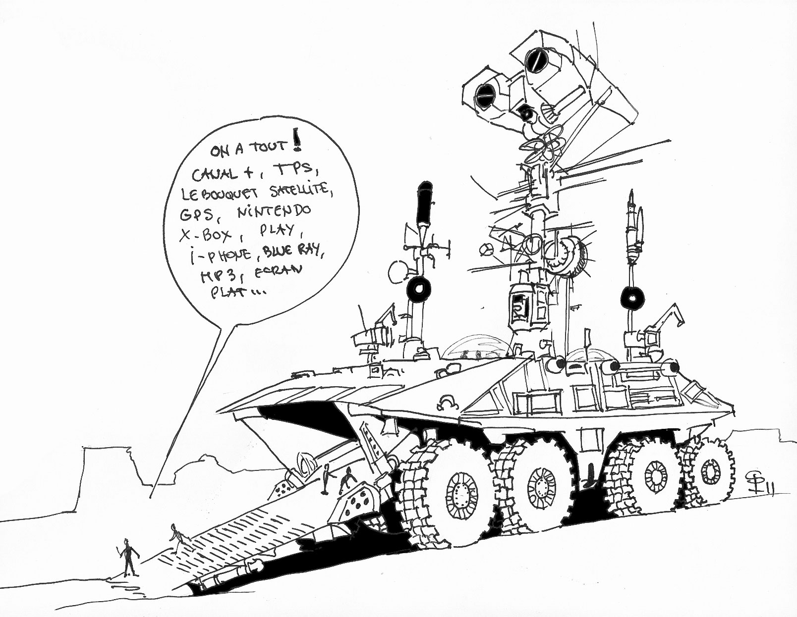 Dessin humoristique d'un énorme transporteur martien à six roues hérissé d'antennes avec bulle de dialogue