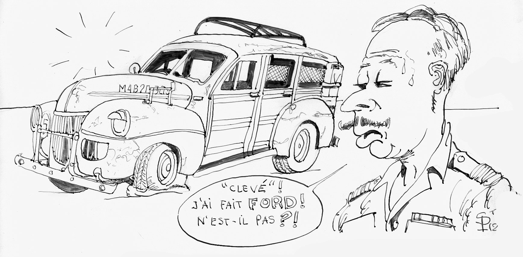 Dessin humoristique d'un soldat fier devant une Ford C11 ADF militaire avec bulle de dialogue